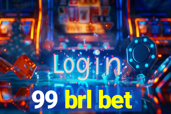 99 brl bet